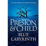 کتاب Blue Labyrinth اثر Lincoln Child and Douglas Preston انتشارات تازه ها