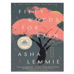 کتاب FIFTY WORDS FOR RAIN اثر Asha Lemmie انتشارات HADAF NOVIN