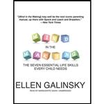 کتاب Mind in the Making اثر Ellen Galinsky انتشارات Blackstone