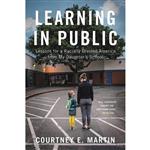 کتاب Learning in Public اثر Courtney E. Martin انتشارات Little, Brown and Company