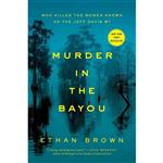 کتاب Murder in the Bayou اثر Ethan Brown انتشارات Scribner