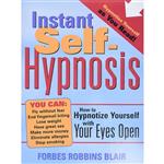 کتاب Instant Self-Hypnosis اثر Forbes Robbins Blair انتشارات Sourcebooks