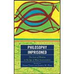 کتاب Philosophy Imprisoned اثر جمعی از نویسندگان انتشارات Lexington Books