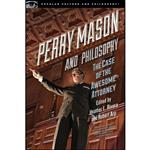 کتاب Perry Mason and Philosophy اثر Heather L. Rivera and Robert Arp انتشارات Open Court