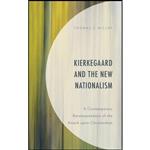 کتاب Kierkegaard and the New Nationalism اثر Thomas J. Millay انتشارات Lexington Books