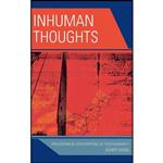 کتاب Inhuman Thoughts اثر Asher Seidel انتشارات Lexington Books