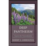 کتاب Deep Pantheism اثر Robert S. Corrington انتشارات Lexington Books