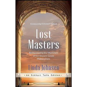 کتاب Lost Masters اثر Linda Johnsen and Eckhart Tolle انتشارات New World Library