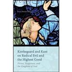 کتاب Kierkegaard and Kant on Radical Evil and the Highest Good اثر Roe Fremstedal انتشارات Palgrave Macmillan