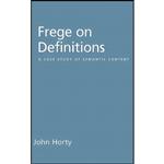 کتاب Frege on Definitions اثر John Francis Horty انتشارات Oxford University Press