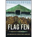 کتاب Flag Fen اثر Francis Pryor انتشارات تازه ها