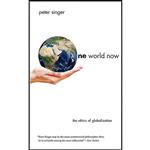 کتاب One World Now اثر Peter Singer انتشارات Yale University Press