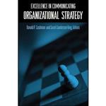 کتاب Excellence in Communicating Organizational Strategy  اثر جمعی از نویسندگان انتشارات State University of New York Press