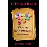 کتاب It Ended Badly اثر Jennifer Wright انتشارات Henry Holt and Co.