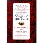 کتاب Come to the Table اثر Doris Christopher انتشارات Grand Central Publishing