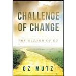 کتاب Challenge of Change اثر Oz Mutz انتشارات Creation House