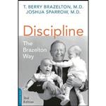 کتاب Discipline اثر T. Berry Brazelton and Joshua Sparrow انتشارات Da Capo Lifelong Books