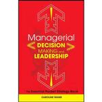 کتاب Managerial Decision Making Leadership اثر Caroline Wang انتشارات Jossey-Bass