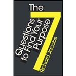 کتاب The 7 Questions to Find Your Purpose اثر Richard Jacobs انتشارات Watkins Publishing