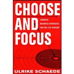 کتاب Choose and Focus اثر Ulrike Schaede انتشارات Cornell University Press