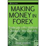 کتاب Making Money in Forex اثر Ryan O x27 Keefe انتشارات Wiley