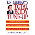 کتاب Doctor Murrays Total Body Tune-Up اثر Michael T. Murray انتشارات Bantam