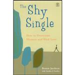 کتاب Single and Shy - And How Not to Be!  اثر Bonnie Jacobson انتشارات Rodale UK