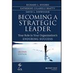 کتاب Becoming a Strategic Leader اثر جمعی از نویسندگان انتشارات Jossey-Bass