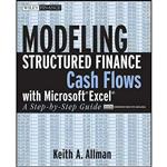 کتاب Modeling Structured Finance Cash Flows with Microsoft Excel اثر Keith A. Allman انتشارات Wiley