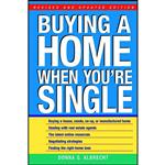 کتاب Buying a Home When Youre Single  Revised and Updated Edition اثر Donna G. Albrecht انتشارات Wiley