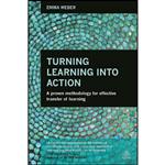کتاب Turning Learning into Action اثر Emma Weber انتشارات Kogan Page