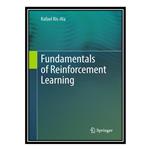 کتاب Fundamentals of Reinforcement Learning اثر Rafael Ris-Ala انتشارات مؤلفین طلایی 