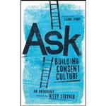 کتاب Ask اثر Kitty Stryker and Carol Queen and Laurie Penny انتشارات Thornapple Press