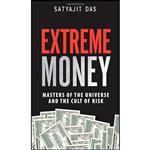 کتاب Extreme Money اثر Satyajit Das انتشارات Ft Pr