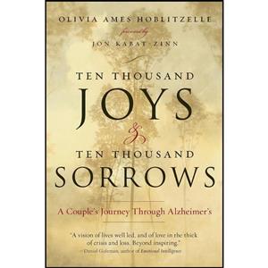 کتاب Ten Thousand Joys Sorrows اثر Olivia Ames Hoblitzelle انتشارات TarcherPerigee 