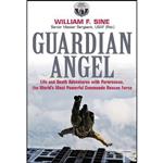 کتاب Guardian Angel اثر William Sine انتشارات Casemate