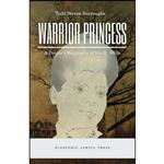 کتاب Warrior Princess اثر Todd Steven Burroughs انتشارات Diasporic Africa Press