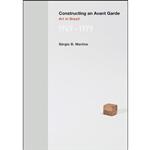 کتاب Constructing an Avant-Garde اثر Sergio B. Martins انتشارات The MIT Press