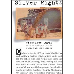 کتاب Silver Rights اثر Constance Curry انتشارات Algonquin Books 