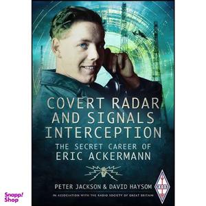 کتاب Covert Radar and Signals Interception اثر David Haysom and Peter Jackson انتشارات Pen and Sword Aviation
