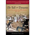 کتاب The Fall of the Dynasties اثر Edmond Taylor انتشارات Skyhorse