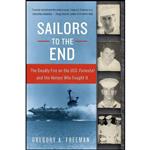 کتاب Sailors to the End اثر Gregory A. Freeman انتشارات تازه ها