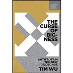 کتاب The Curse of Bigness اثر Tim Wu انتشارات Columbia Global Reports