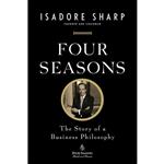 کتاب Four Seasons اثر Isadore Sharp انتشارات Portfolio