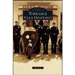 کتاب Torrance Police Department اثر John Prins انتشارات Arcadia Publishing Library Editions