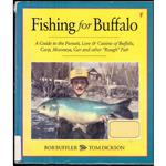 کتاب Fishing for Buffalo اثر Rob Buffler and Tom Dickson انتشارات Bookmobile