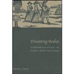 کتاب Dissenting Bodies اثر Martha L. Finch انتشارات Columbia University Press