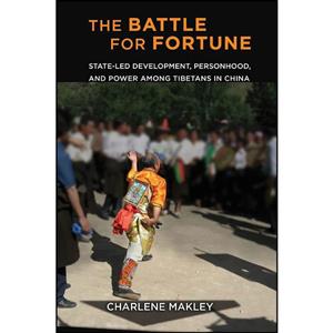 کتاب The Battle for Fortune اثر Charlene Makley انتشارات Cornell University Press 