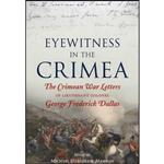 کتاب Eyewitness In the Crimea اثر George Frederick Dallas انتشارات Frontline Books