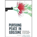 کتاب Pursuing Peace in Godzone اثر جمعی از نویسندگان انتشارات Victoria University Press